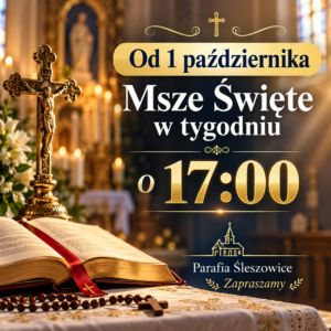 Zmiana godziny Mszy Świętych w tygodniu